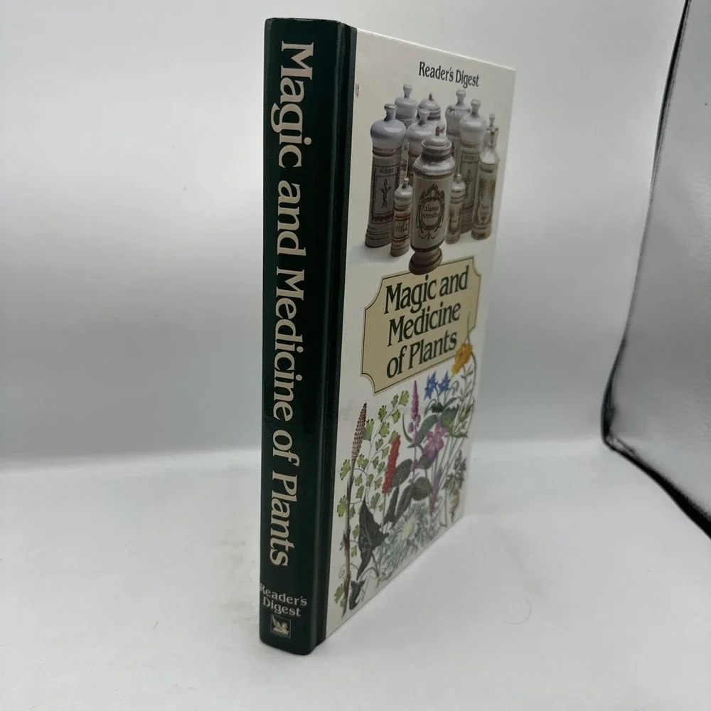 Magic and Medicine of Plants by Reader's Digest Editors 1989 Hardcover